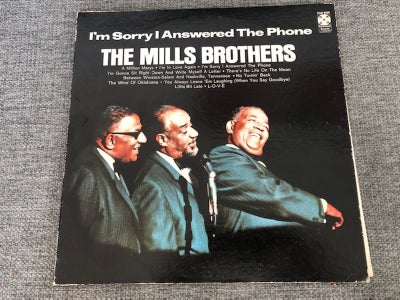LP, The Mills Brothers, I'm Sorry I Answered The Phone, Jazz, Paramount Records. PAS 5025
LP og cove