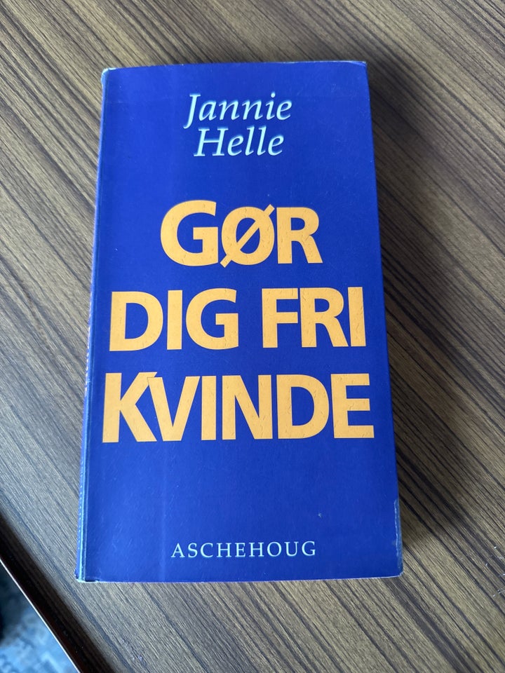 Gør dig fri kvinde , Jannie Helle , emne: personlig udvikling