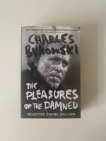 The pleasures of the damned, Charles Buwkoski, genre: