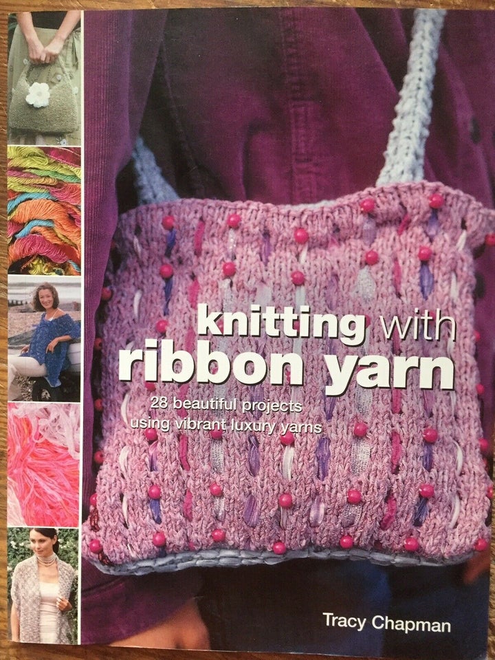 Knitting with RIBBON YARN - 28 projekts, Trace Chapman -