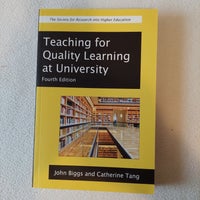Teaching for Quality Learning at university, John Biggs,