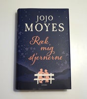 Ræk mig stjernerne, JoJo Moyes, genre: roman