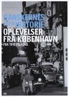 Danskernes Egen Historie Oplevelser Fra København, DVD,