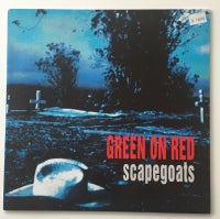 LP, Scapegoats, Green on Red