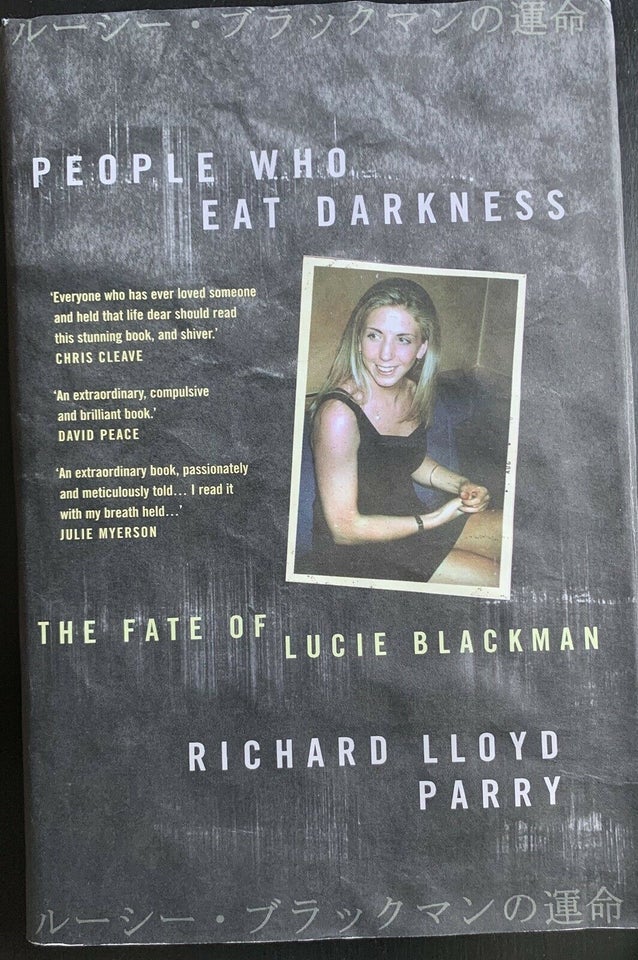 Richard Lloyd Parry - People Who Eat Darkness