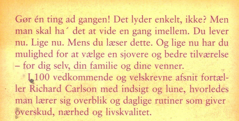 Glem ikke de små ting, Af Richard Carlson, emne: anden