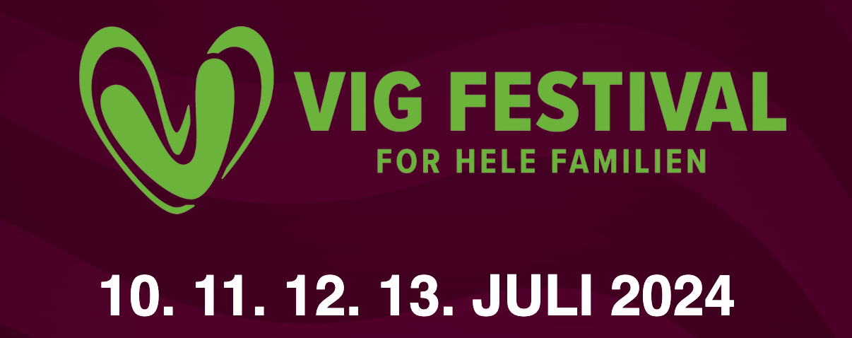 VIG, Festival