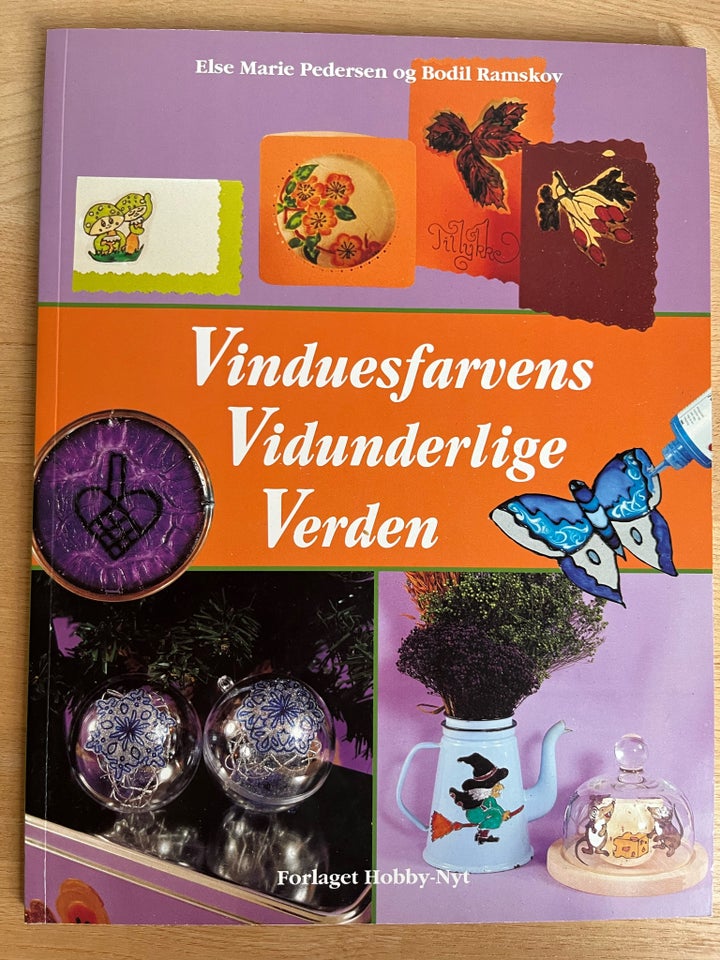 Vinduesfarvens Vidunderlige Verden, Else Marie Pedersen