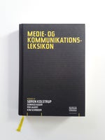 Medie- og kommunikationsleksikon, Søren Kolstrup,