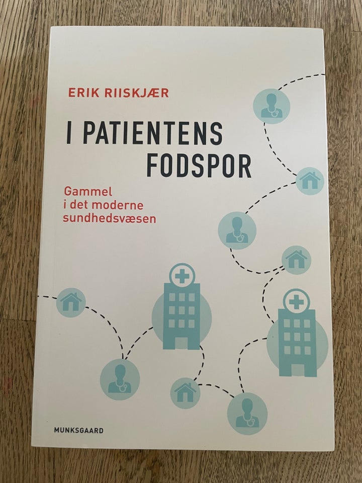 I patientens fodspor, Erik Riiskjær, år 2019