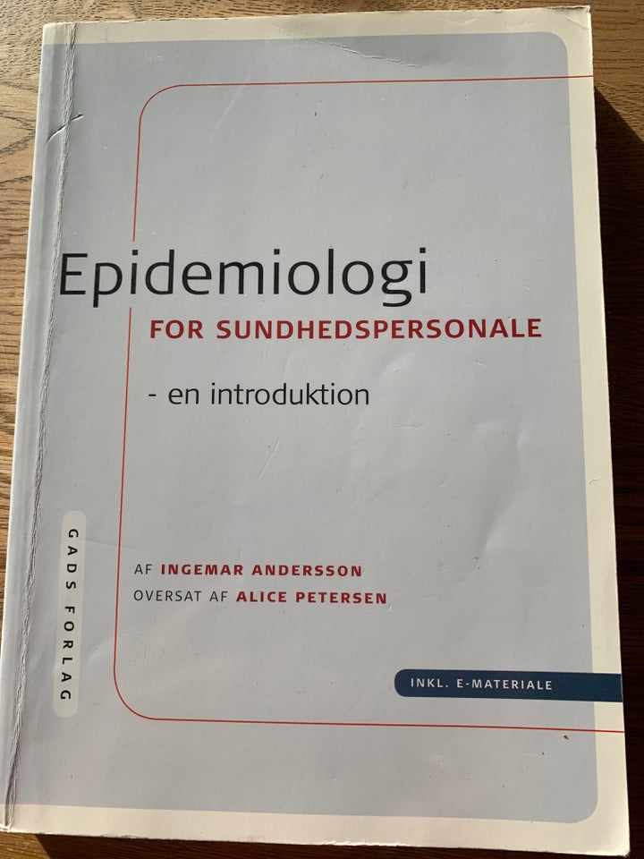 Epidemiologi for sundhedspersonale bog, Ingemar