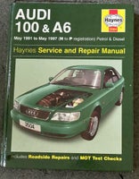 Haynes værkstedshåndbog. Audi 100 og A6.