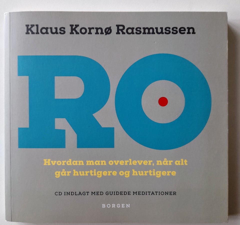 Ro, Klaus Kornø Rasmussen, emne: personlig udvikling