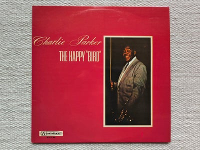 LP, Charlie Parker, The Happy "Bird", velholdt LP udgivet i 1970.
Genre: Jazz, Bop
Stand vinyl: NM, 