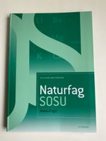 Naturfag Sosu. Niveau F og E, Ole Bjerglund Pedersen, år
