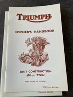 Triumph T120 & TR6 årg. 1967: Triumph Owners Handbook T120
