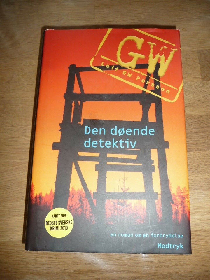 Den Døende Detektiv, Leif GW Persson, genre: krimi og