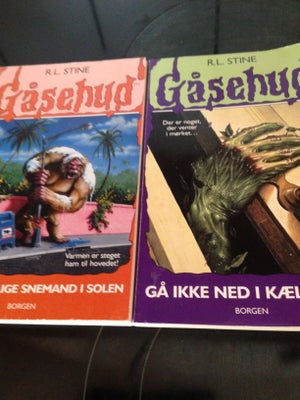 Gåsehud, R L Stine, genre: anden kategori, 50 kroner for begge