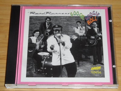 THE ROADRUNNERS : BOOGIE WOOGIE ROLL, blues, Ripete Records 2243
cd er ex- se billeder og mine andre