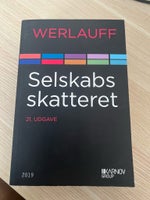 Selskabs skatteret , Werlauff, år 2019