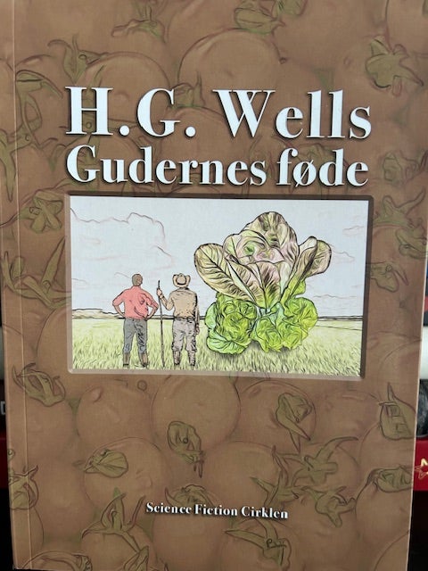 Gudernes føde, H.G. Wells, genre: science fiction
