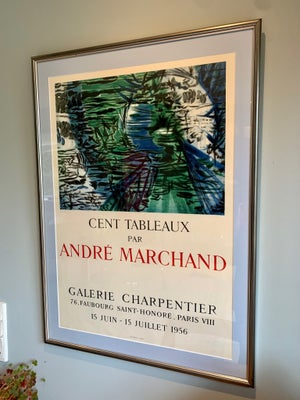 Kunstplakat, b: 60 h: 83, Smuk kunstplakat af André Marchand fra Galerie Charpentier Paris. 
Plakate
