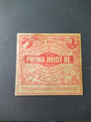 Øl, ROSKILDE BRYGGERIER, Meget gammel etiket fra Roskilde 