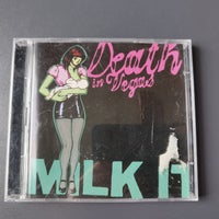 Milk It: Death in Vegas, rock