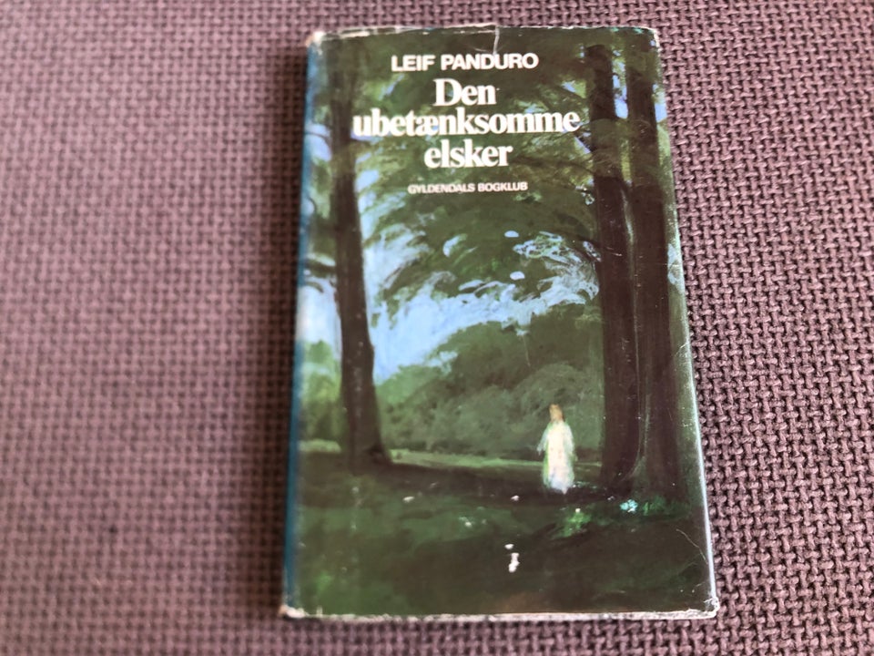Den Ubetænksomme Elsker, Leif Panduro, genre: roman