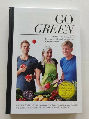 Go green, Gitte Carolina Yde og Bibi Stella Kirkegaard, emne: mad