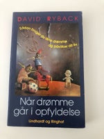 Når drømme går i opfyldelse, David Ryback