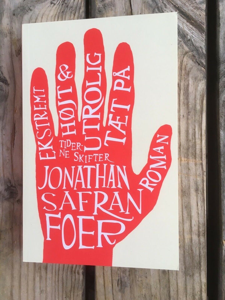 Ekstremt højt & utrolig tæt på, Jonathan Safran Foer, genre: