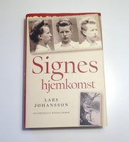 Signes hjemkomst, Lars Johansson, genre: roman