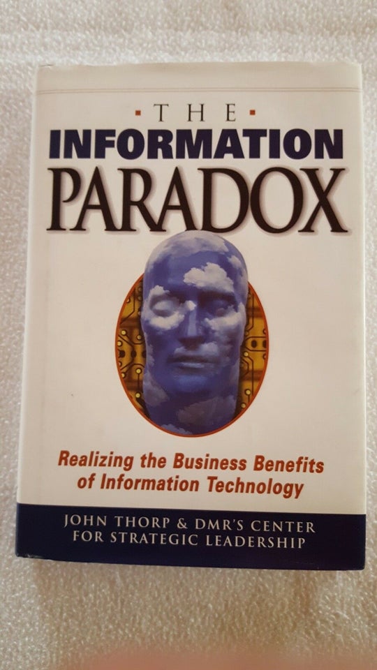 The information Paradox, John Thorp, emne: kommunikation