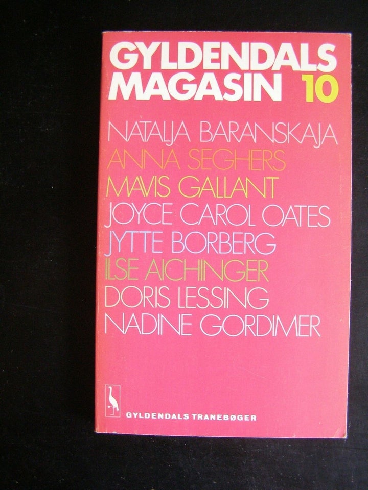 Gyldendals magasin nr. 10, Seghers, Anna m.fl.