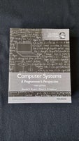 Computer Systems - A Programmer's Perspective, Randal E.