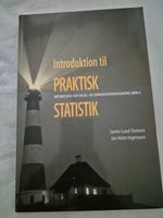 Introduktion til praktisk statistik, Sanne Lund Clement ,