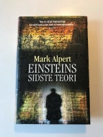 Einsteins Sidste Teori, Mark Alpert, genre: krimi og