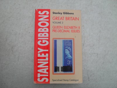 England, STANLEY GIBBONS KATALOG QUEEN ELIZABETH, STANLEY GIBBONS KATALOG QUEEN ELIZABETH II PRE DEC
