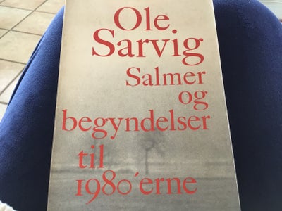 salmer og begyndelser til 1980 erne, Ole Sarvig, emne: musik