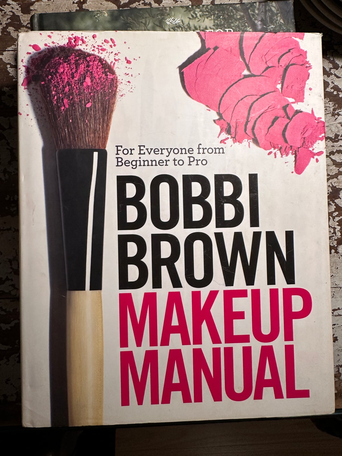 Bobbi Brown Makeup Manual For