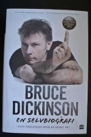 bruce dickinson - en selvbiografi, af bruce dickinson