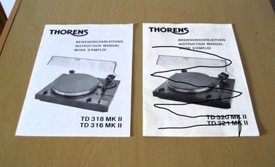 Andet, Thorens, 
 - Original bruger manual til Thorens TD 318 mk II / Thorens TD 316 mk II. 19 sider