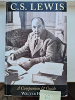 C. S. Lewis A Companion and Guide, Walter Hooper