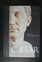 cæsar - en biografi, af adrian goldsworthy