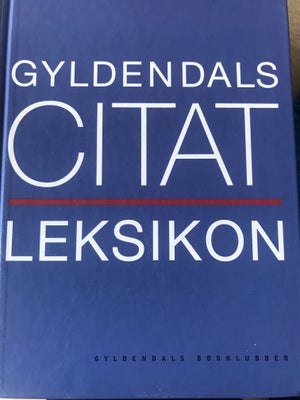 Gyldendals Citat Leksikon, Peter - Dba.dk - Køb Og Salg Af Nyt Og Brugt