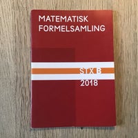 Matematisk formelsamling STX B 2018, Gert Schomacker