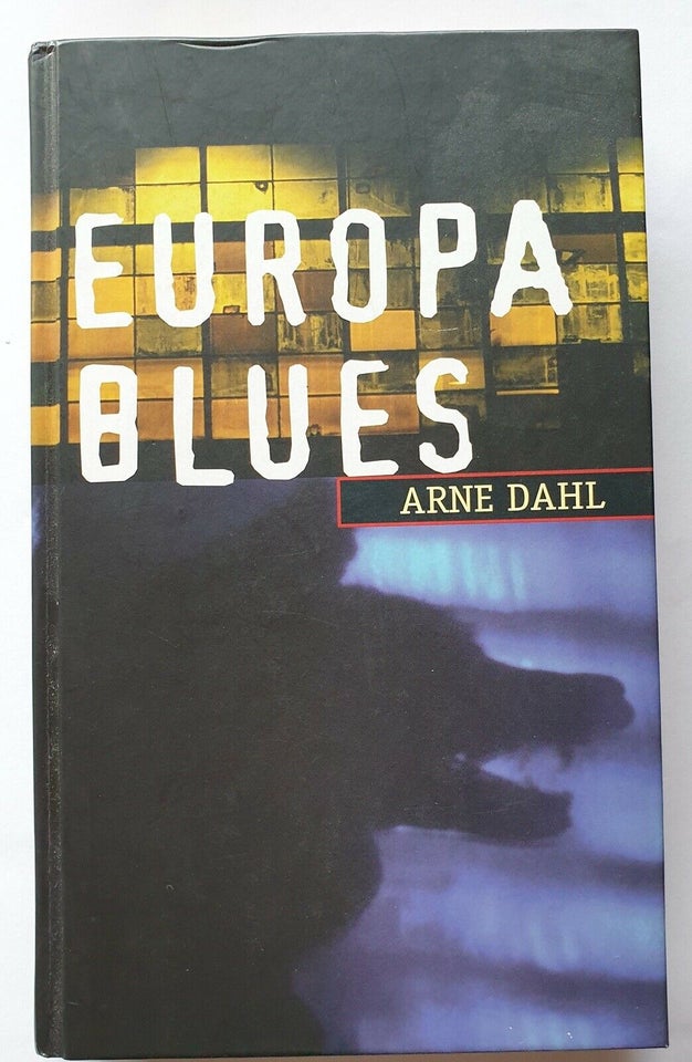 Europa Blues, Arne Dahl, anden bog