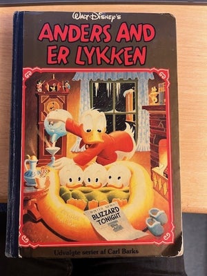 Anders And guldbog, Tegneserie, Anders And er lykken
Guldbog nr. 5 med udvalgte serier af Carl Barks