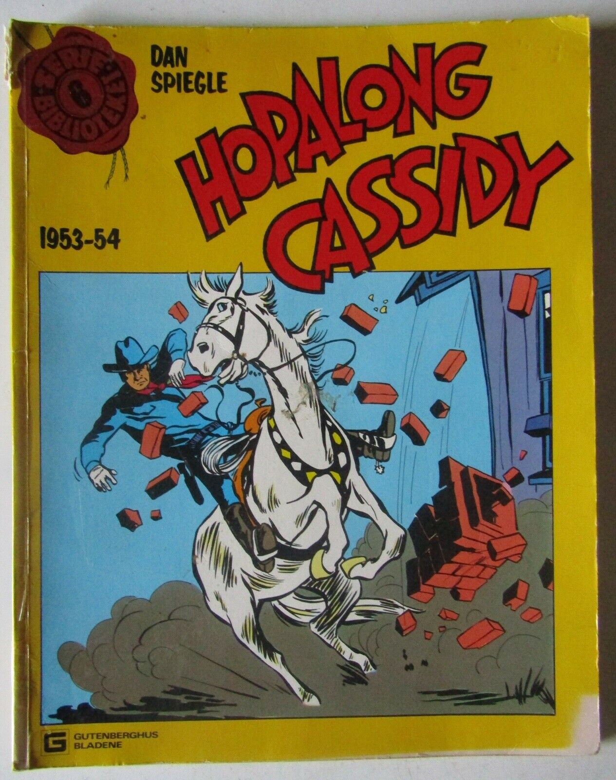 Serie-Biblioteket 6: Hopalong Cassidy, Dan Spiegle,